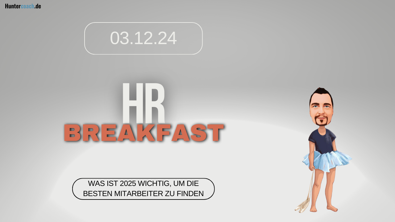 Creative zum HR Breakfast am 03.12..24 in Böblingen.